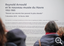 Exposition Reynold Arnould. © MuMa Le Havre / Claire Palué