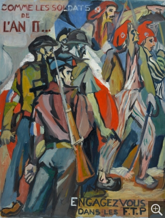 Reynold ARNOULD (1919-1980), Comme les soldats de l'An II. Engagez-vous dans les F.T.P., vers 1942-1945, huile sur papier, 65 x 50 cm. Paris, Centre Pompidou - Musée national d'art moderne - Centre de création industrielle, don de Succession Marthe Bourhis-Arnould en 1999. © Centre Pompidou, MNAM-CCI, Dist. RMN-Grand Palais / image Centre Pompidou, MNAM-CCI