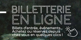 Nouveau : BILLETTERIE EN LIGNE