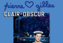 Pierre et Gilles. Clair-obscur 