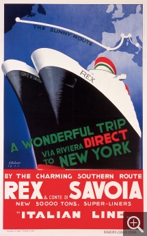 Giovanni PATRONE, Rex & Conte di Savoia - affiche publicitaire pour la compagnie Italian Line , 1932, Gêne - Barabino & Graeve - lithographie en couleurs, 99 x 61,5 cm. collection Alessandro Bellenda - Alassio ©Collection Alessandro Bellenda - Alassio Giovanni PATRONE, Rex & Conte di Savoia - affiche publicitaire pour la compagnie Italian Line , 1932, Gêne - Barabino & Graeve - lithographie en couleurs, 99 x 61,5 cm. collection Alessandro Bellenda - Alassio ©Collection Alessandro Bellenda - Alassio