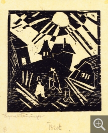 Lyonel FEININGER (1871-1956), Village délabré [avec un soleil éclatant] (Verfallenes Dorf), 1918, bois gravé, 11,4 x 10,5 cm. . © Maurice Aeschimann — © ADAGP, Paris, 2015