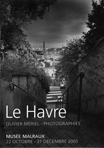 Olivier Mériel. Le Havre, photographies