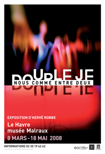 Hervé Robbe. Double Je – Nous comme entre deux