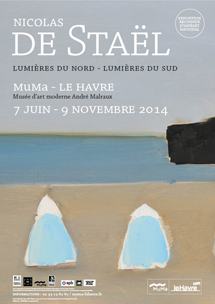 Nicolas de Staël. Lumières du Nord. Lumières du Sud